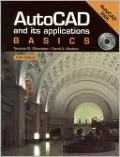 AutoCAD and Its Applications - Basics: 2005 with CD-ROM