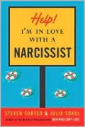 Help, I'm in Love with a Narcissist