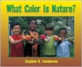 What Color Is Nature?