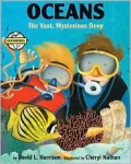Oceans: The Vast, Mysterious Deep