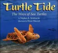 Turtle Tide: The Ways of Sea Turtles