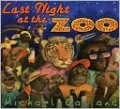 Last Night at the Zoo
