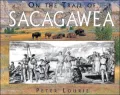 On the Trail of Sacagawea