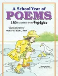 A School Year of Poems: 180 Favorites from Highlights