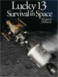 Lucky 13: Survival in Space
