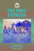 The Pony Express