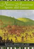 Native American Sports and Games