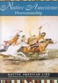 Native American Horsemanship