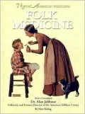 Folk Medicine (North American Folklore Series)