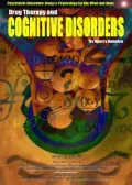 Drug Therapy and Cognitive Disorders