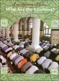 Who Are the Muslims? (Introducing Islam Series): Where Muslims Live and How they are Governed