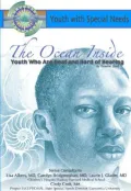 The Ocean Inside: Youth Who Are Deaf and Hard of Hearing