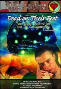 Dead on Their Feet : The Health Effects of Sleep Deprivation in Teens
