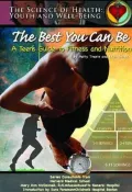 Best You Can Be A Teen's Guide to Fitness and Nutrition