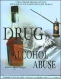 Drug and Alcohol Abuse