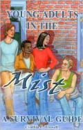 Young Adults in the Mist