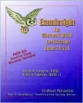 Examinsight for MCP/MCSE Certification: Microsoft Windows 2000 Professional Exam 70-210