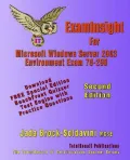 Examinsight for MCP/MCSE: Managing and Maintaining a Microsoft Windows Server 2003 Environment Exam 70-290