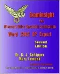 Examinsight for Microsoft Office Specialist Certification: Word 2002 (XP) Expert Exam by B. J. Schipper — book cover