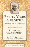 Eighty Years and More: Reminiscences, 1815-1897