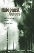 Holocaust Voices: An Attitudinal Survey of Survivors