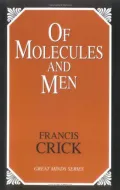 Of Molecules and Men