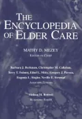 The Encyclopedia of Elder Care: The Comprehensive Resource on Geriatic and Social Care