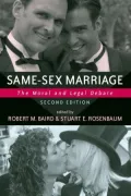Same-Sex Marriage: The Moral and Legal Debate