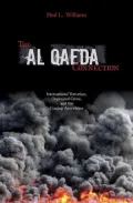 The Al Qaeda Connection: International Terrorism, Organized Crime, and the Coming Apocalpse