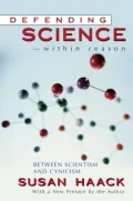 Defending Science-Within Reason: Between Scientism and Cynicism