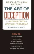 Art of Deception: An Introduction to Critical Thinking