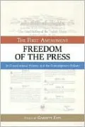 Freedom of the Press: The First Amendment