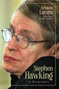 Stephen Hawking: A Biography