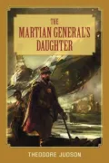 The Martian General's Daughter