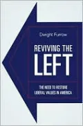 Reviving the Left: The Need to Restore Liberal Values in America