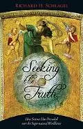 Seeking the Truth: How Science Has Prevailed over the Supernatural Worldview (Gateway Books)
