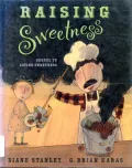 Raising Sweetness