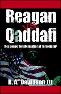 Reagan vs. Qaddafi: Response to International Terrorism?