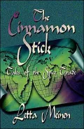 Cinnamon Stick: Tales of the Spice Trade