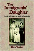 The Immigrants' Daughter: A Private Battle to Earn the Right to Self-Actualization