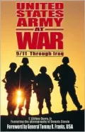 U. S. Army at War: 9/11 Through Iraq