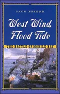 West Wind, Flood Tide : The Battle of Mobile Bay