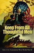 Keep from All Thoughtful Men: How U.s. Economists Won World War II