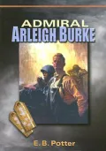 Admiral Arleigh Burke