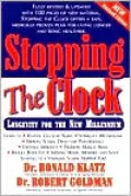 Stopping the Clock: Longevity for the New Millennium