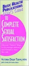 User's Guide To Complete Sexual Satisfaction
