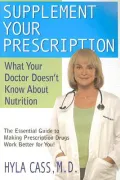 Supplement Your Prescription