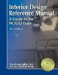 Interior Design Reference Manual A Guide to the NCIDQ Exam