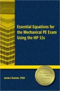 Essential Equations for the Mechanical PE Exam Using the HP 33s
