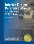 Interior Design Reference Manual: A Guide to the NCIDQ Exam